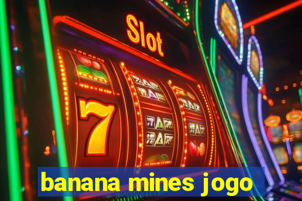 banana mines jogo